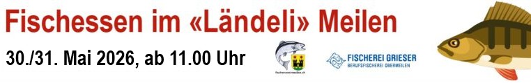 Fischessen Ländeli am 30./31. Mai 2026
